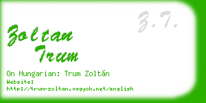 zoltan trum business card
